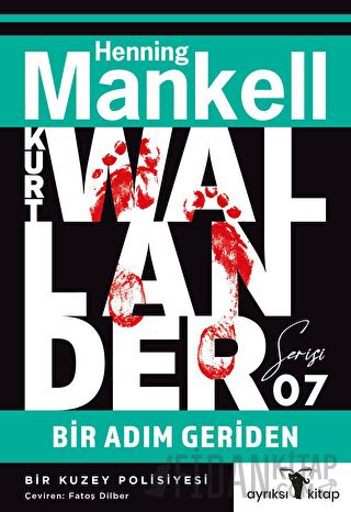 Bir Adım Geriden - Kurt Wallander Serisi Henning Mankell