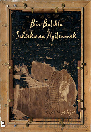 Bir Balıkla Sahtekarca İlgilenmek