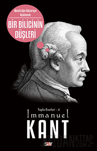 Bir Bilicinin Düşleri Immanuel Kant