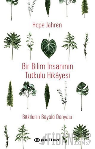 Bir Bilim İnsanının Tutkulu Hikayesi