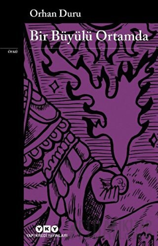 Bir Büyülü Ortamda Orhan Duru