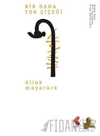 Bir Daha Yok Çiçeği