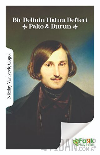 Bir Delinin Hatıra Defteri - Palto ve Burun Nikolay Vasilyeviç Gogol