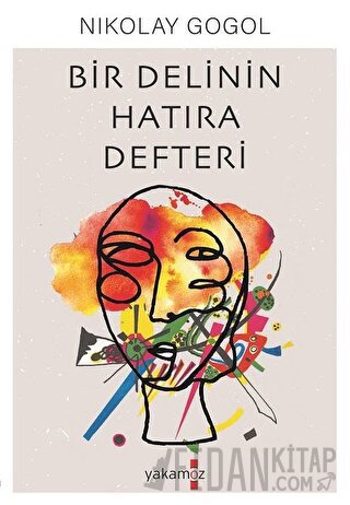 Bir Delinin Hatıra Defteri Nikolay Vasilyeviç Gogol
