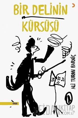 Bir Delinin Kürsüsü