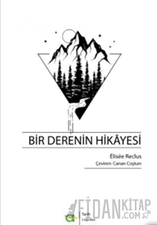 Bir Derenin Hikayesi