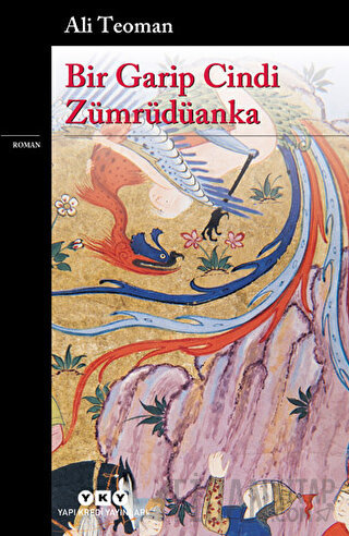 Bir Garip Cindi Zümrüdüanka Ali Teoman