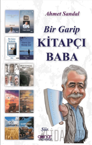 Bir Garip Kitapçı Baba (Şiir) Ahmet Sandal