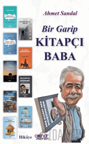 Bir Garip Kitapçı Baba Ahmet Sandal
