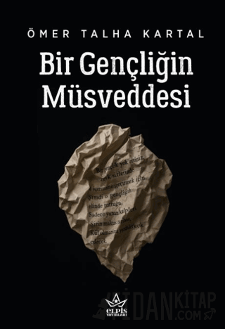 Bir Gençliğin Müsveddesi