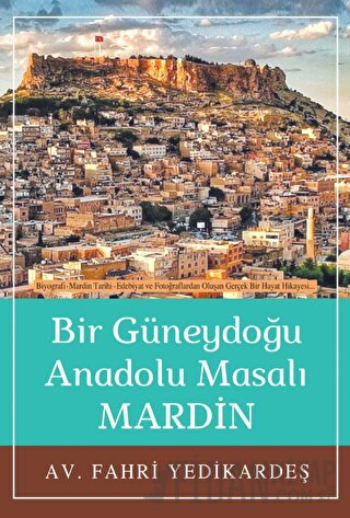 Bir Güneydoğu Anadolu Masalı Mardin