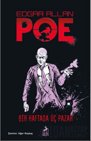 Bir Haftada Üç Pazar Edgar Allan Poe