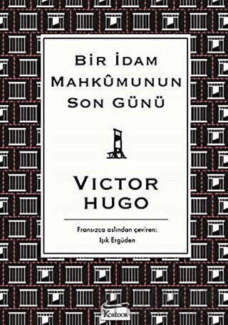 Bir İdam Mahkumunun Son Günü (Ciltli) Victor Hugo