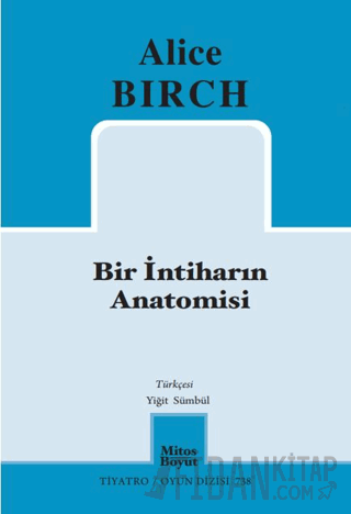 Bir İntiharın Anatomisi Alice Birch