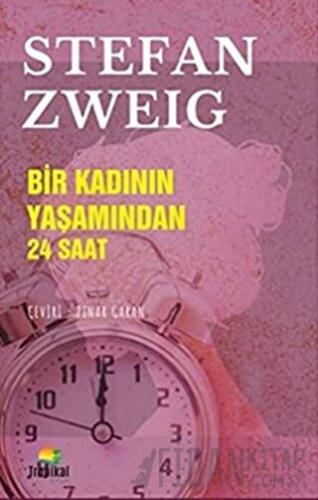 Bir Kadının Yaşamından 24 Saat Stefan Zweig