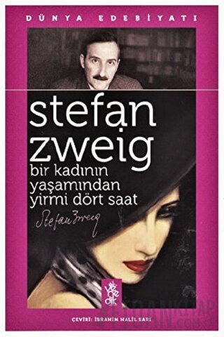 Bir Kadının Yaşamından Yirmi Dört Saat Stefan Zweig