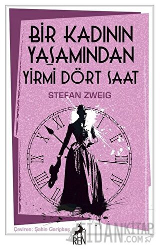 Bir Kadının Yaşamından Yirmi Dört Saat