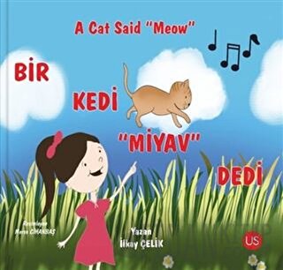Bir Kedi Miyav Dedi - A Cat Said Meow