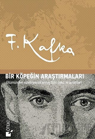 Bir Köpeğin Araştırmaları (Ciltli)