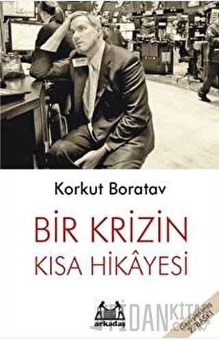 Bir Krizin Kısa Hikayesi