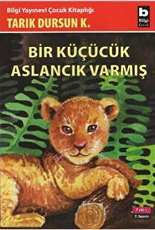 Bir Küçücük Aslancık Varmış Tarık Dursun K.