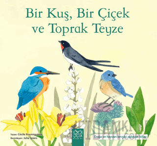 Bir Kuş, Bir Çiçek ve Toprak Teyze