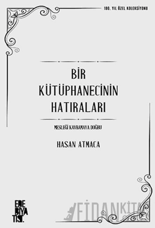 Bir Kütüphanecinin Hatıraları