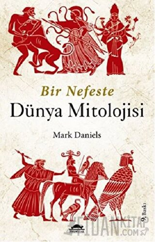 Bir Nefeste Dünya Mitolojisi