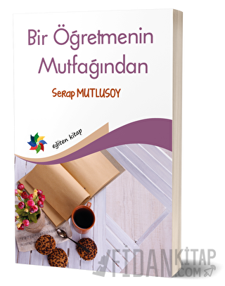 Bir Öğretmenin Mutfağından