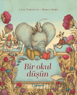 Bir Okul Düşün