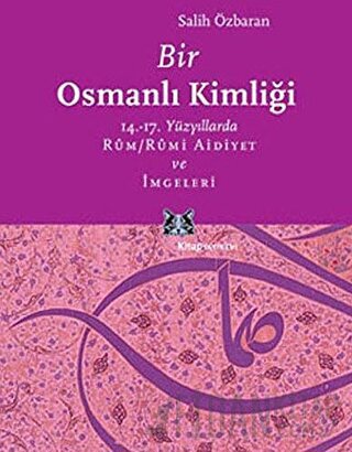 Bir Osmanlı Kimliği