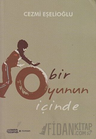 Bir Oyunun İçinde