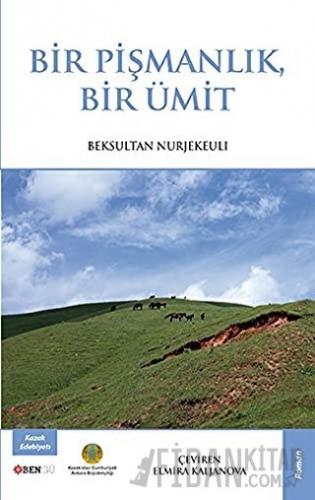 Bir Pişmanlık Bir Ümit