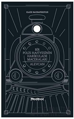 Bir Polis Hafiyesinin Harikulade Maceraları