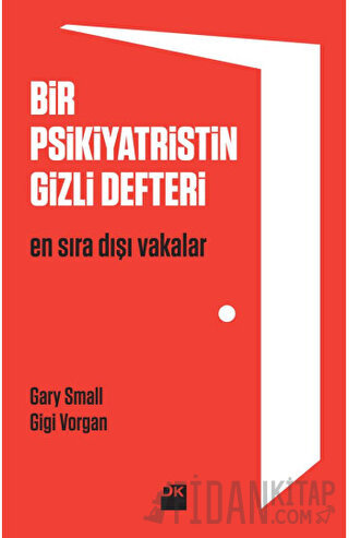 Bir Psikiyatristin Gizli Defteri