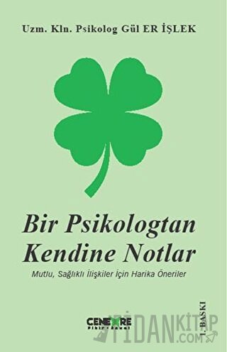 Bir Psikologtan Kendine Notlar