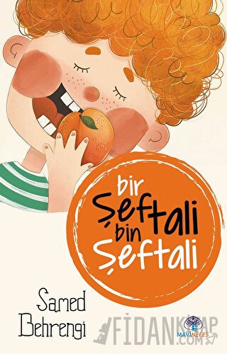 Bir Şeftali Bin Şeftali