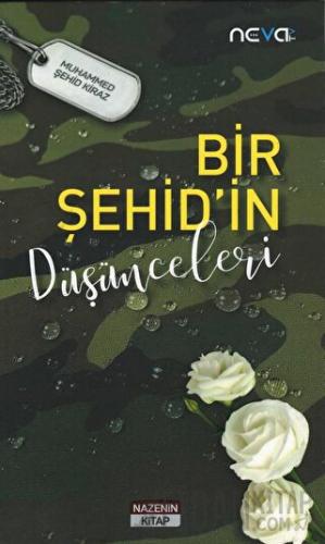 Bir Şehid'in Düşünceleri