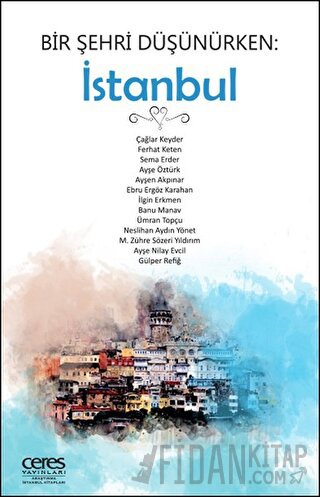 Bir Şehri Düşünürken: İstanbul