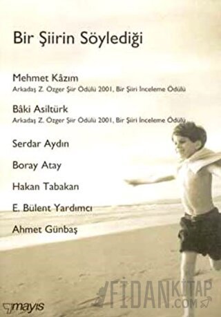 Bir Şiirin Söylediği