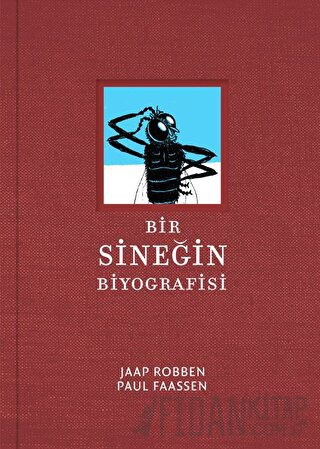Bir Sineğin Biyografisi (Ciltli) Jaap Robben
