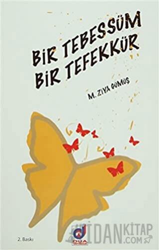 Bir Tebessüm Bir Tefekkür