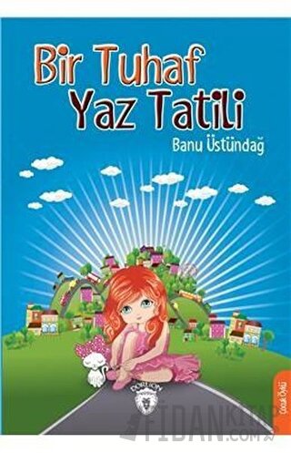 Bir Tuhaf Yaz Tatili