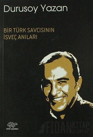 Bir Türk Savcısının İsveç Anıları