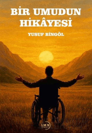 Bir Umudun Hikayesi Yusuf Bingöl
