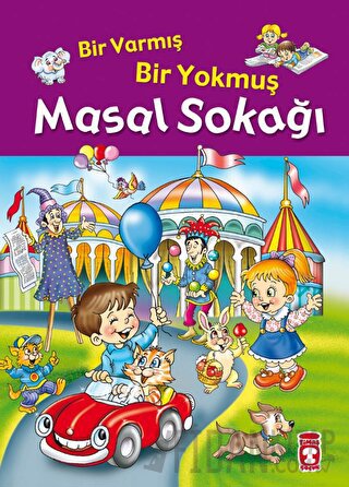 Bir Varmış Bir Yokmuş Masal Sokağı (Fleksi Kapak) İnci Ceren