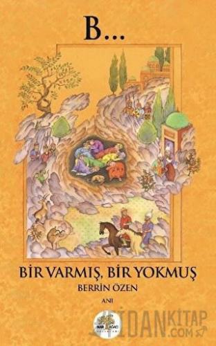 Bir Varmış Bir Yokmuş