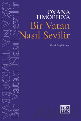 Bir Vatan Nasıl Sevilir