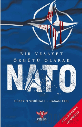 Bir Vesayet Örgütü Olarak Nato Hüseyin Vodinalı