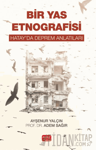 Bir Yas Etnografisi Ayşenur Yalçın